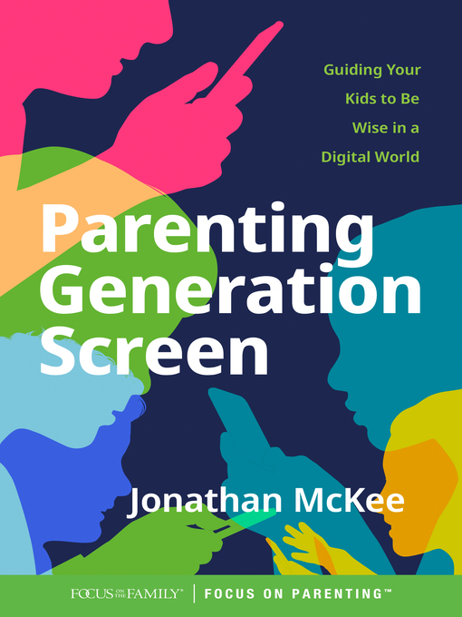 Title details for Parenting Generation Screen by Jonathan McKee - Available